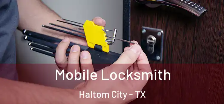 Mobile Locksmith Haltom City - TX