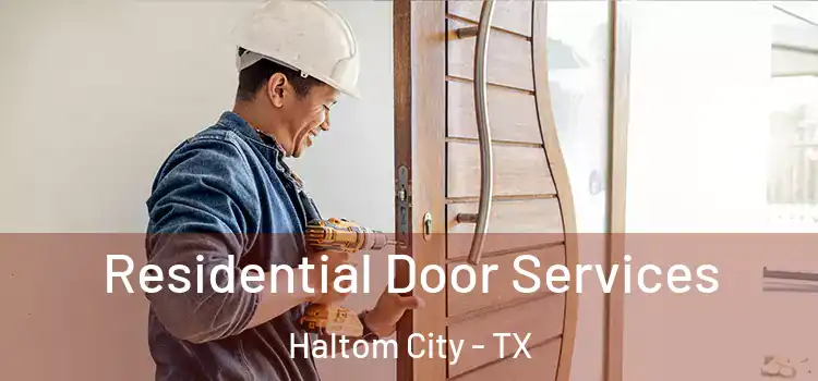 Residential Door Services Haltom City - TX