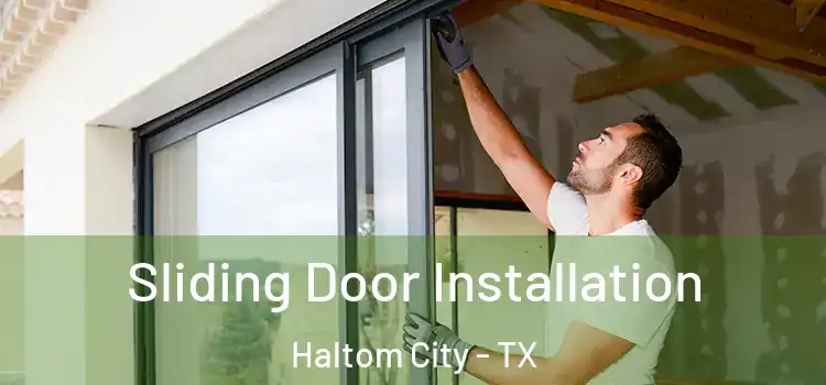 Sliding Door Installation Haltom City - TX